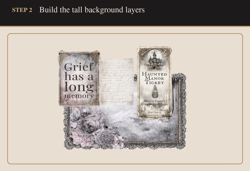 Step 2 of junk journal pocket tutorial showing tall background layers with Haunted Manor quote card and ticket