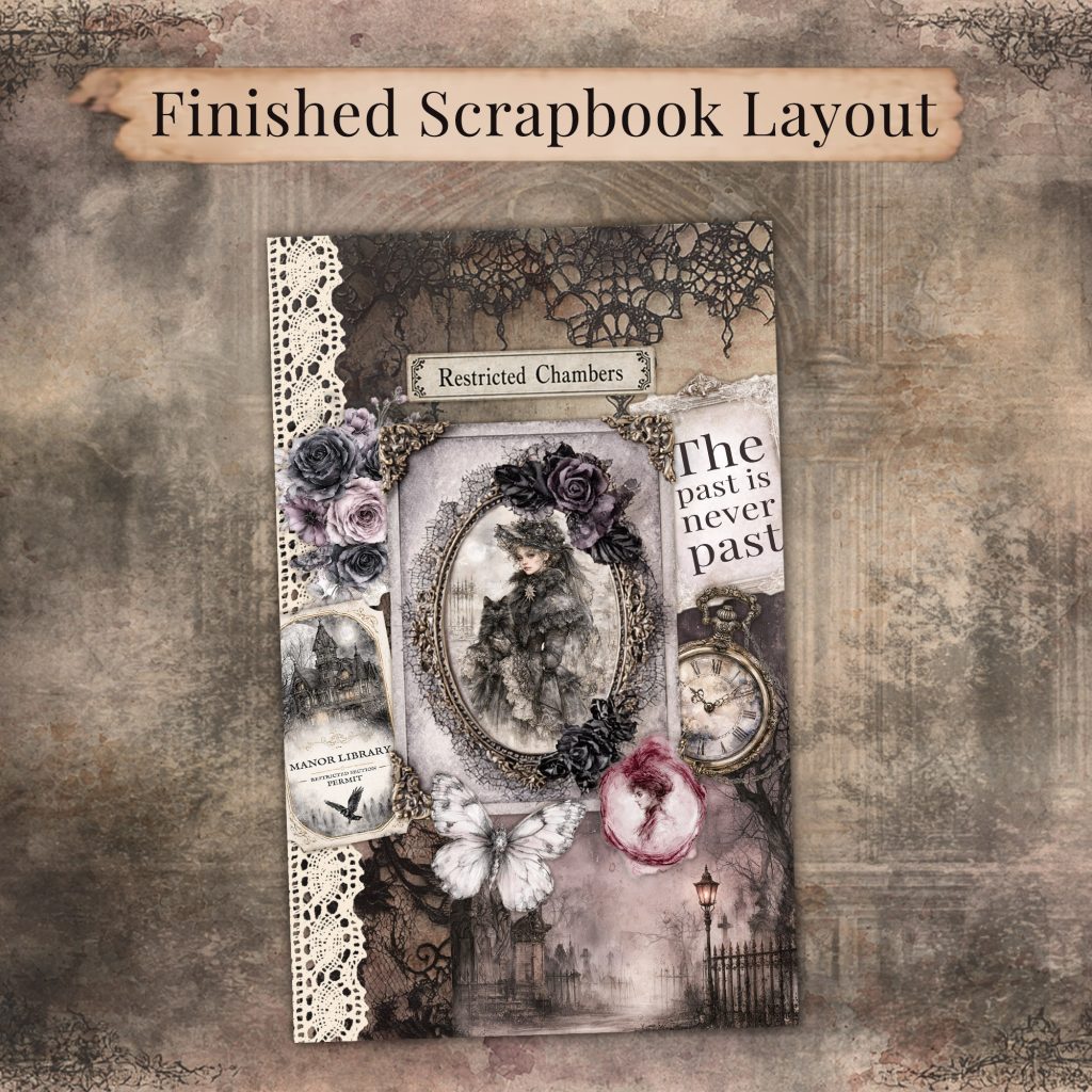 Finished gothic Victorian scrapbook layout with cream lace, a framed portrait, and a quote card